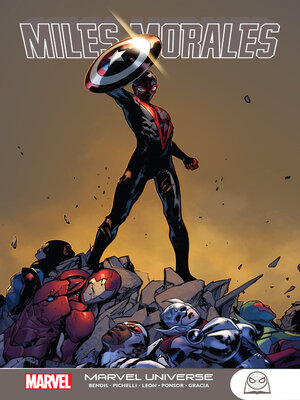 cover image of Miles Morales: Marvel Universe
